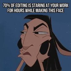 Get Out Of The Incessant Editing Loop