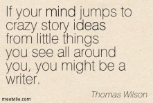 Where Do You Get That Killer Idea? 